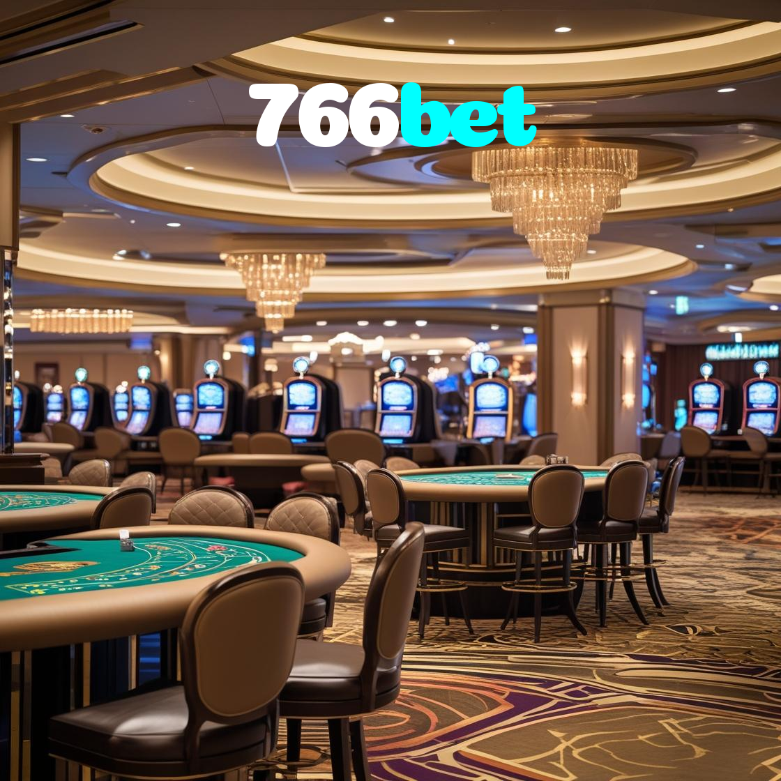 766bet：Onde sua sorte brilha: poker, roleta e apostas em futebol!
